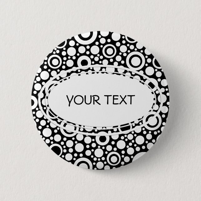 Black Dots & Circles Grid + your backgr. & text 6 Cm Round Badge (Front)