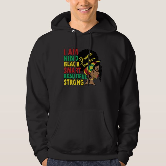 Black Drama Teacher African American Drama Teachin Hoodie (Front)