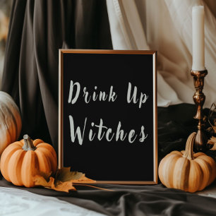 Black Drink Up Witches Halloween Drink Station  Poster