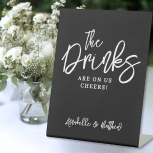 Black Drinks On Us Open Bar Sign