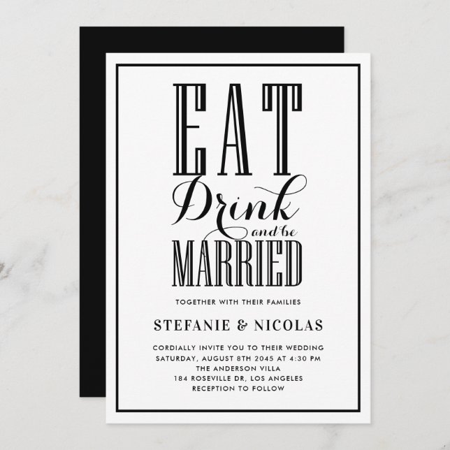 Black Eat, Drink and Be Married Wedding Invitation (Front/Back)
