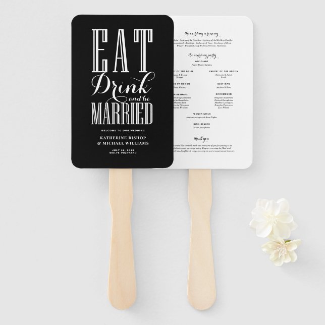 Black Eat Drink and Be Married Wedding Program Hand Fan (Front and Back)