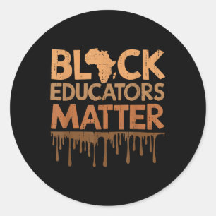 Black Educators African History Teacher Teaching  Classic Round Sticker