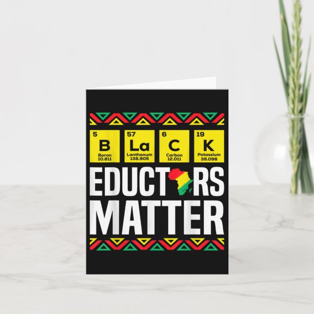 Black Educators Black History Month Pride Teacher  Card (Front)