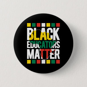 Black Educators Problem Black History Month Pride 6 Cm Round Badge