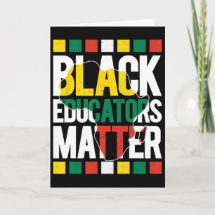 Black Educators Problem Black History Month Pride Card