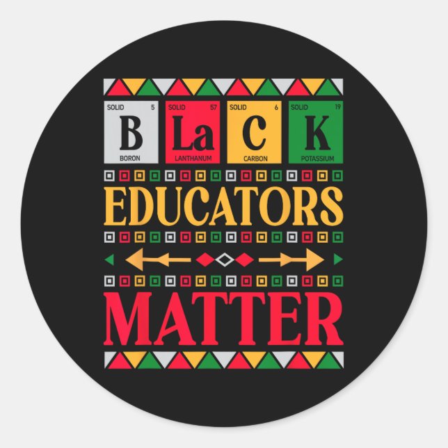 Black Educators Problem Black History Pride Period Classic Round Sticker (Front)