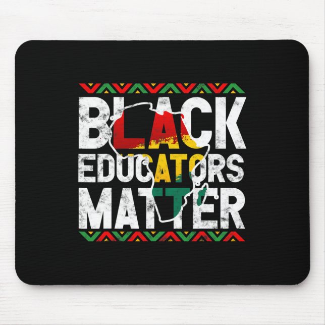 Black Educators Problem Design Black History Month Mouse Pad (Front)