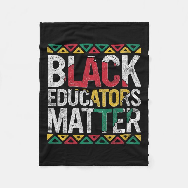 Black Educators Problem Gift History Month Teacher Fleece Blanket (Front)
