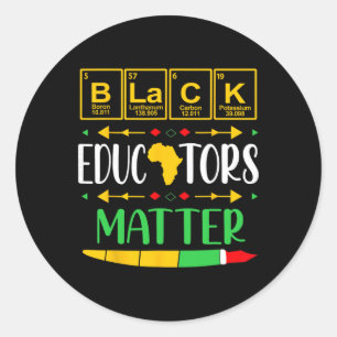 Black Educators Problem History Month Africa Ameri Classic Round Sticker