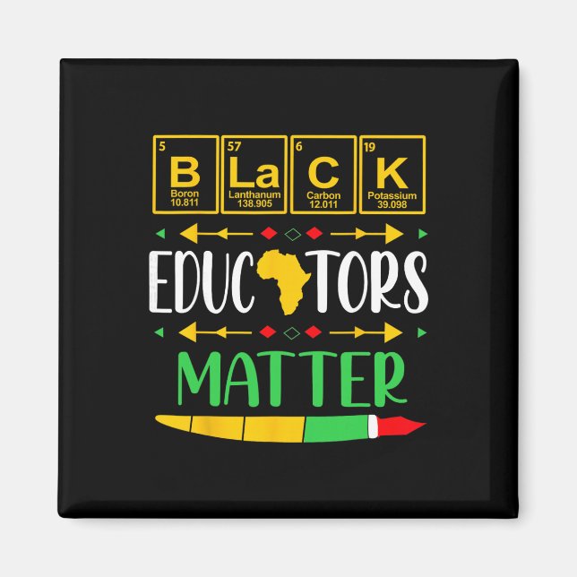 Black Educators Problem History Month Africa Ameri Magnet (Front)