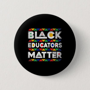 Black Educators Problem Melanin African Teacher Bl 6 Cm Round Badge
