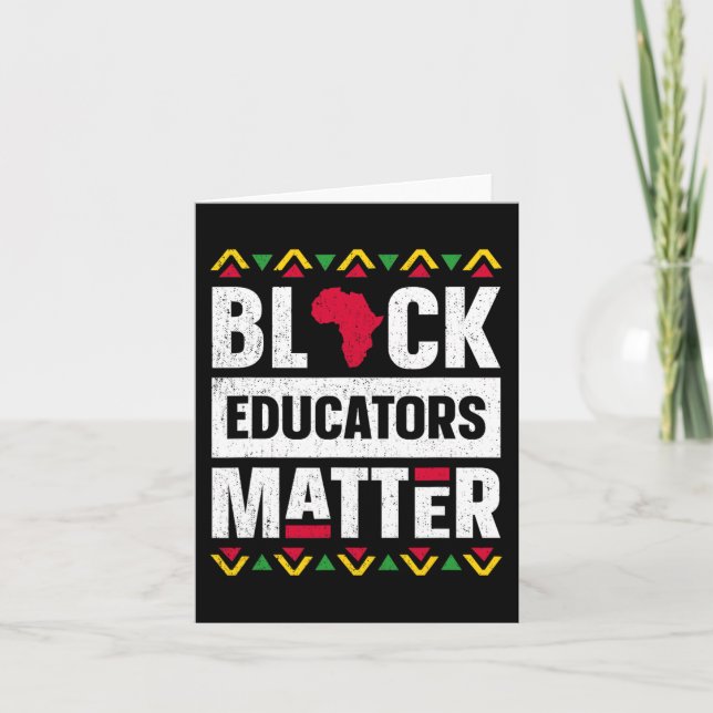 Black Educators Problem Teacher Black History Mont Card (Front)