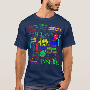 Black Educators Rock African American Teacher Educ T-Shirt