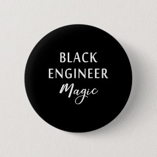 Black Engineer Magic Black History Month African A 6 Cm Round Badge