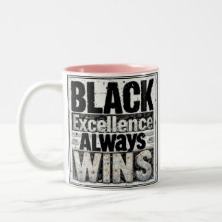 Black excellence-Black History Month Two-Tone Coffee Mug