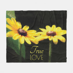 Black Eyed Susan Floral True Love Phrase Fleece Blanket