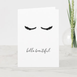 Black Eyelashes Hello Beautiful Card