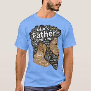 Black Father African American Words in Afro Hair T-Shirt