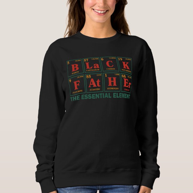 Black Father Essential Element Father's Day Sweatshirt (Front)