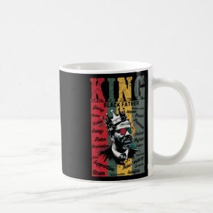 Black Father King Black Lives Problem Black Histor Coffee Mug