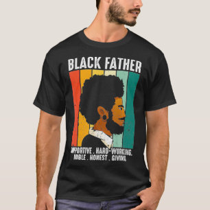 Black Father King Values Afro American Dad Black H T-Shirt