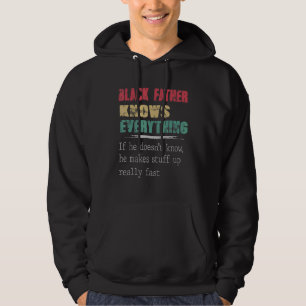 Black Father Knows Everything Vintage Dad Hoodie