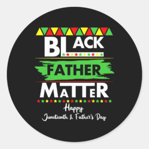 Black Father Problem Father's Day Juneteenth Afric Classic Round Sticker