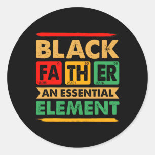 Black Father The Essential Elet Father'S Day Black Classic Round Sticker