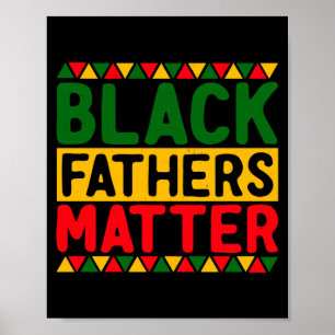 Black Fathers Black Pride Black History Mon T Shir Poster