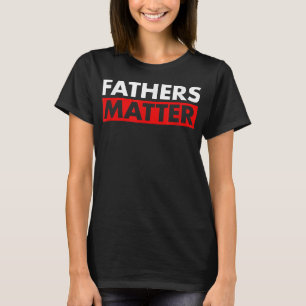 Black Fathers Matter Juneteenth Fathers Day T-Shirt