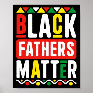 Black Fathers Problem For Men Dad History Month Poster