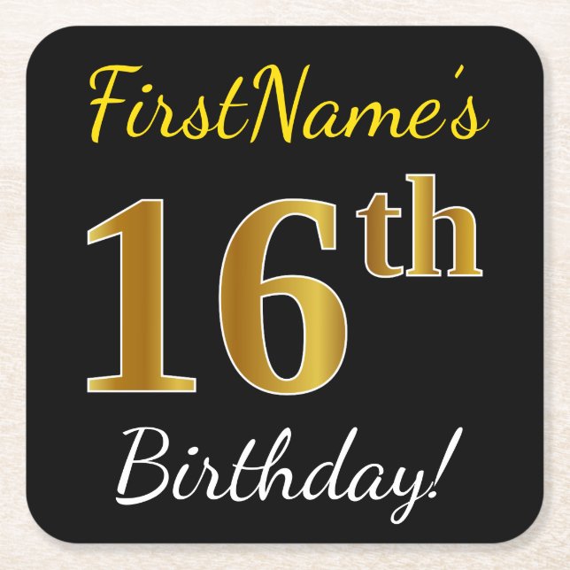 Black, Faux Gold 16th Birthday + Custom Name Square Paper Coaster (Front)