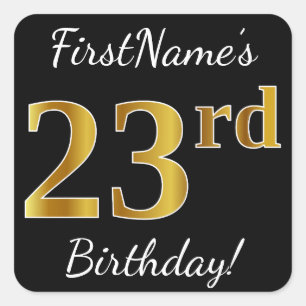 Black, Faux Gold 23rd Birthday + Custom Name Square Sticker