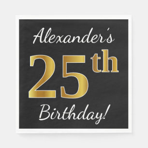 Black, Faux Gold 25th Birthday + Custom Name Napkin