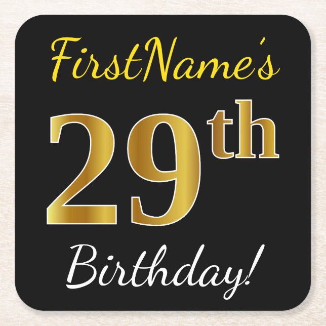 Black, Faux Gold 29th Birthday + Custom Name Square Paper Coaster (Front)