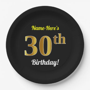 Black, Faux Gold 30th Birthday + Custom Name Paper Plate