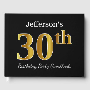 Black, Faux Gold 30th Birthday Party + Custom Name Guest Book
