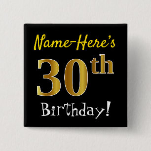Black, Faux Gold 30th Birthday, With Custom Name 15 Cm Square Badge