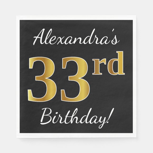 Black, Faux Gold 33rd Birthday + Custom Name Napkin (Front)