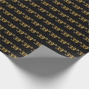 Black, Faux Gold 39th (Thirty-Ninth) Event Wrapping Paper