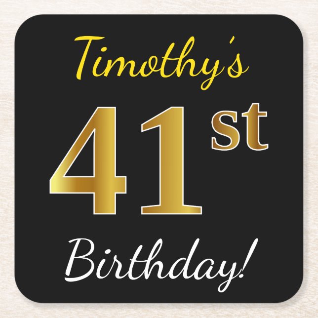 Black, Faux Gold 41st Birthday + Custom Name Square Paper Coaster (Front)