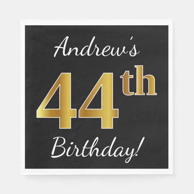 Black, Faux Gold 44th Birthday + Custom Name Napkin (Front)