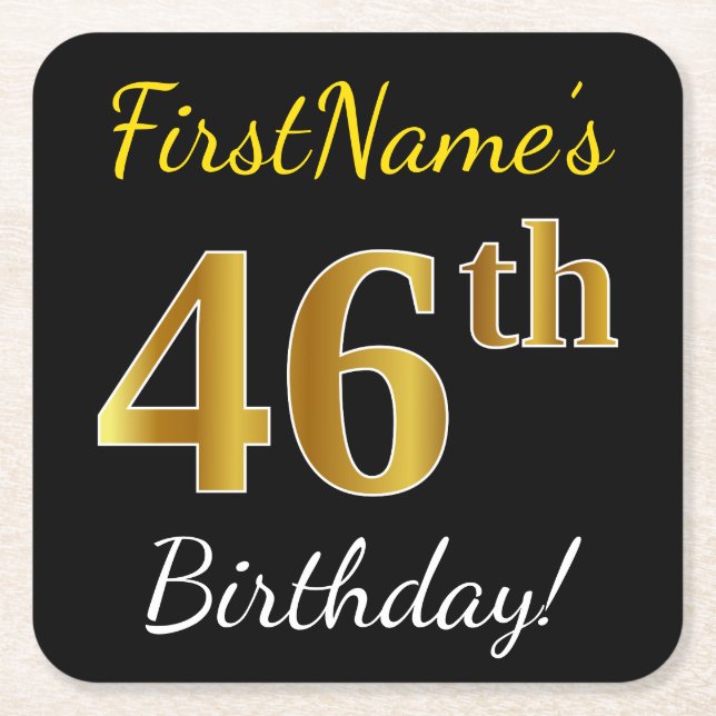 Black, Faux Gold 46th Birthday + Custom Name Square Paper Coaster (Front)