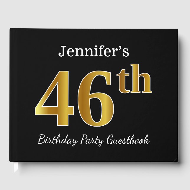 Black, Faux Gold 46th Birthday Party + Custom Name Guest Book (Front)