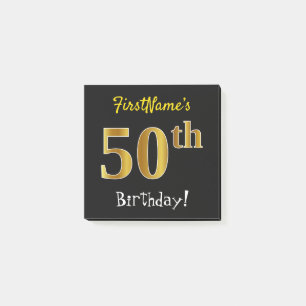 Black, Faux Gold 50th Birthday, With Custom Name Post-it Notes