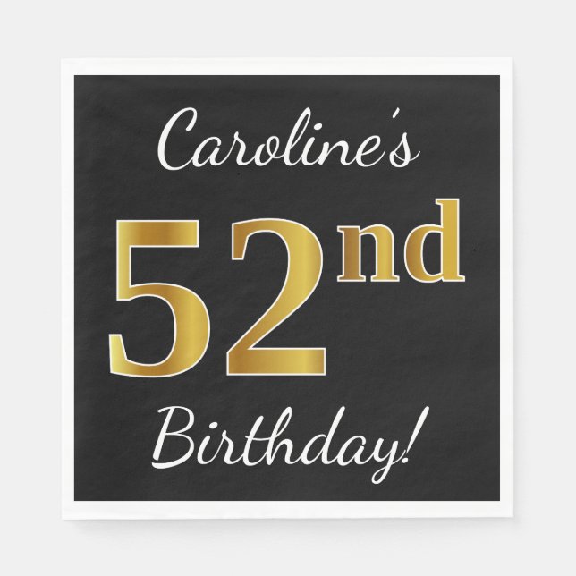 Black, Faux Gold 52nd Birthday + Custom Name Napkin (Front)