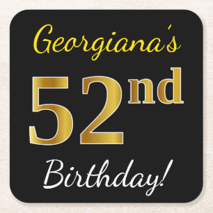 Black, Faux Gold 52nd Birthday + Custom Name Square Paper Coaster
