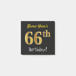 Black, Faux Gold 66th Birthday, With Custom Name Post-it Notes