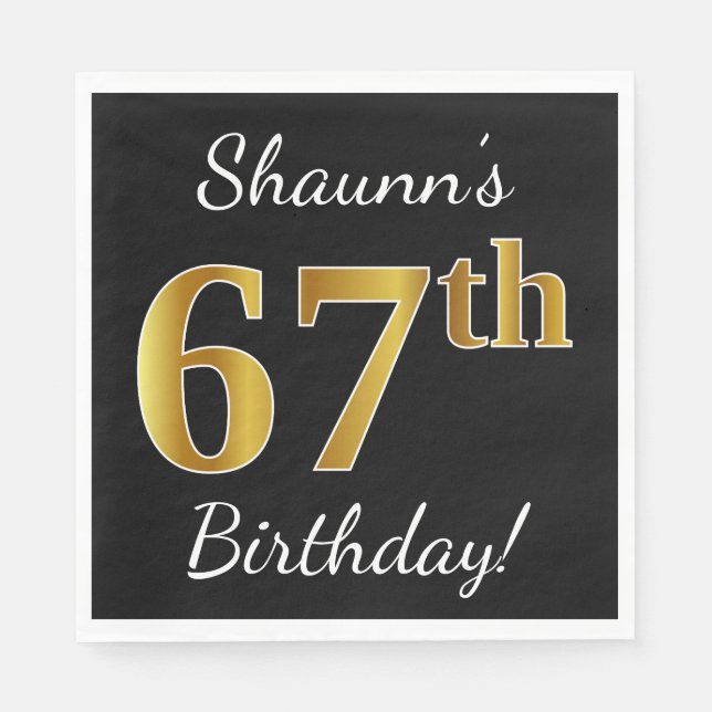 Black, Faux Gold 67th Birthday + Custom Name Napkin (Front)